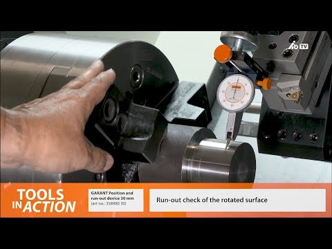 GARANT Position and Run-out device