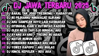Download lagu DJ JAWA TERBARU 2025 FULL BASS 🎶 DJ BAKAL TAK JOGO TRESNAMU - KABAGYAN 🎶 DJ JAWA FULL ALBUM TERBARU mp3 Download lagu DJ JAWA TERBARU 2025 FULL BASS 🎶 DJ BAKAL TAK JOGO TRESNAMU - KABAGYAN 🎶 DJ JAWA FULL ALBUM TERBARU mp3