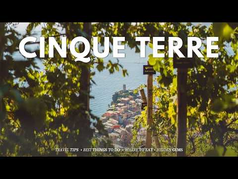 ULTIMATE CINQUE TERRE TRAVEL GUIDE/ beautiful towns, best hikes, things to do, where to eat