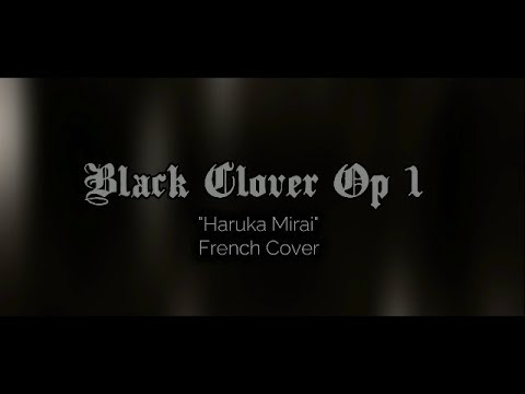 Black Clover Opening 1 