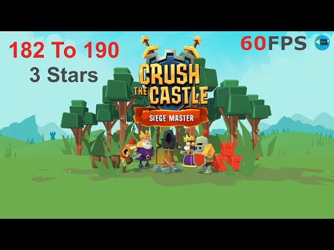 Crush the Castle: Siege Master Level 182 To 190 - 3 Stars , iOS/Android Walkthrough