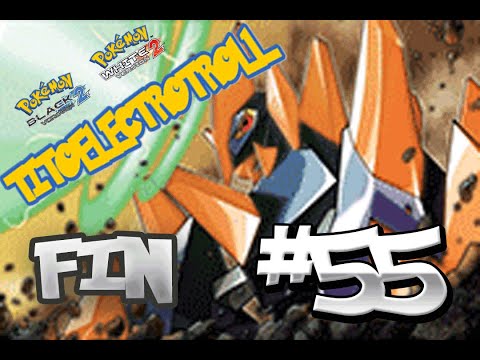 Pokémon Blanco 2 RandomLocke Ep. 55 - EL GIGALITH DE LA MUERTE