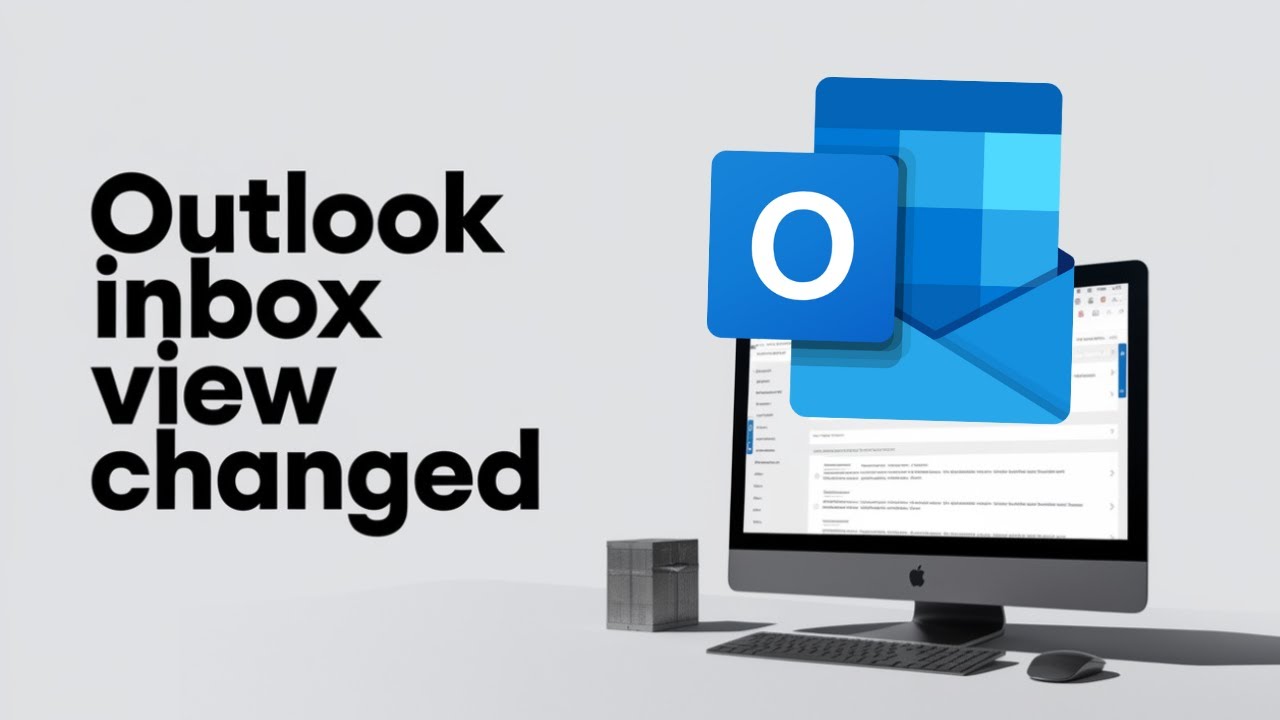 Outlook Inbox View Changed? Here’s How to Fix It Fast!