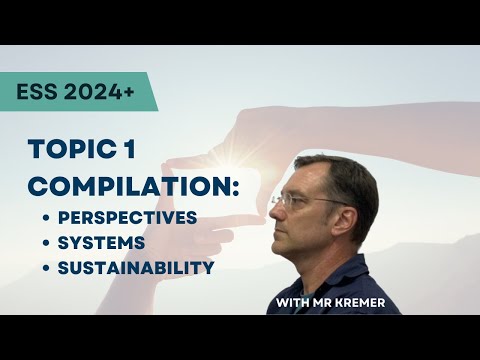 ESS topic 1 Compilation (new syllabus)