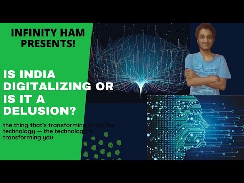 Harshul Aggarwal Is India Digitalizing or just a Delusion? 