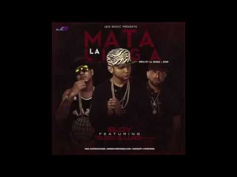 ELOY FT. LUIGI 21+ y D.OZI - MATA LA LIGA RMX