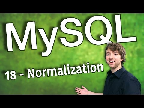 MySQL 18 Intro to Normalization