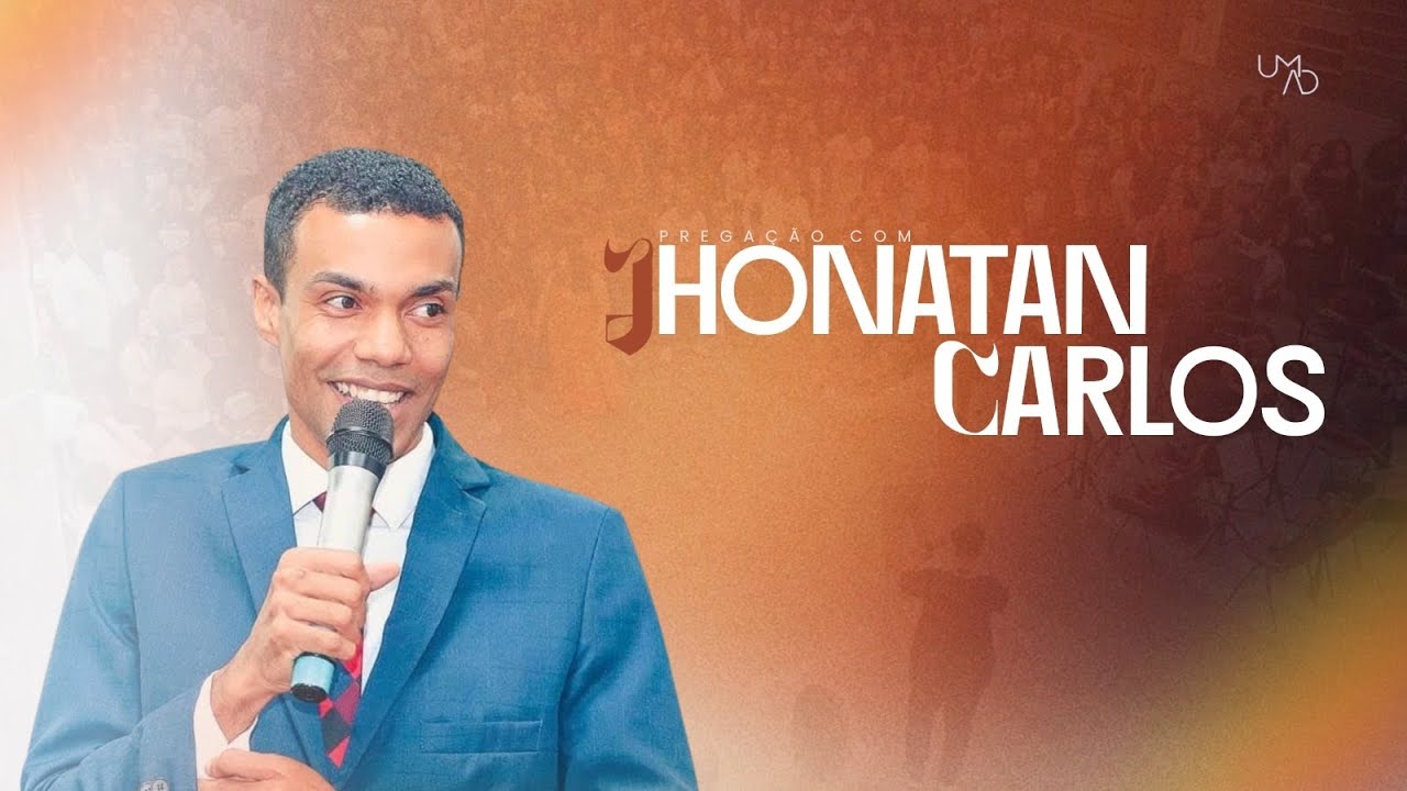 Pr Jhonatan Carlos | 1° Pré congresso umadmaherc | FL Jardim América