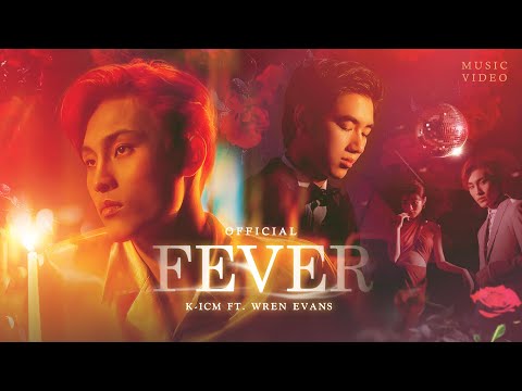 K-ICM, WREN EVANS - FEVER