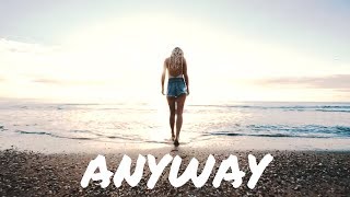 Tyron Hapi feat. Mimoza - Anyway (Official Lyric Video)