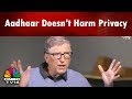 Bill Gates: Aadhaar Doesn't Harm Privacy, It Merely Gives an Identity | CNBC TV18