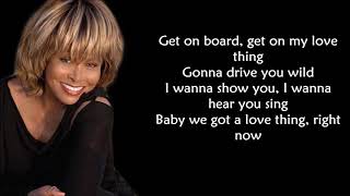 Tina Turner - Love Thing (LYRICS)