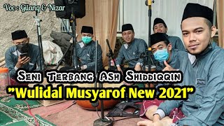 Download lagu 🔴New 2021 Wulidal Musyarof Cover Ash Shiddiqqin Ajibbbbb mp3