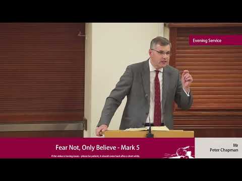 Sermon | Fear Not, Only Believe - Mark 5