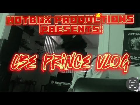HotBox Productions Presents: LBE PRINCE IN THE STUDIO VLOG