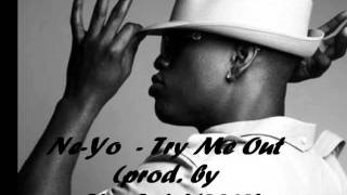 Ne-Yo -Try Me Out (prod. by StarGate)(2010 Exclusive R&amp;B)