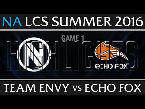 Team Envy vs Echo Fox Game 1, NA LCS Week 9 Day 3 Summer 2016, NV vs FOX G1
