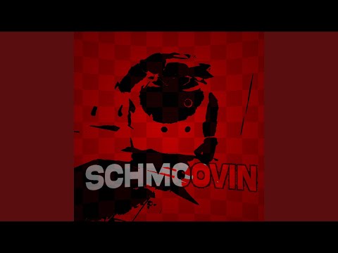 Schmoovin (OM)