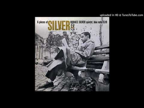 Shirl/ Six Pieces Of Silver/ Horace Silver Quintet