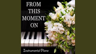 From This Moment On