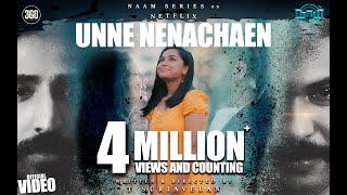 Naam - Unne Nenachaen Official Video 4K - Stephen 