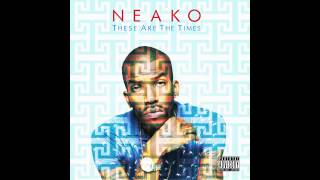 Neako - "The Trip" [Official Audio]