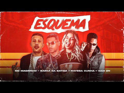 BARCA NA BATIDA, CAIO ZN, RAYSSA CUNHA E MC MAGRINHO - ESQUEMA - REMIX BREGA FUNK