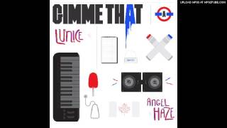Angel Haze & Lunice - Gimme That