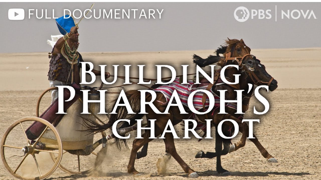 Building Pharaoh's Chariot | Full Documentary | NOVA | PBS