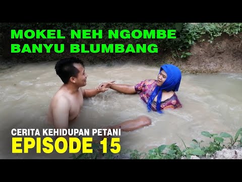 cerita-kehidupan-petani-eps-15-ii-mokel-ngombe-banyu-blumbang