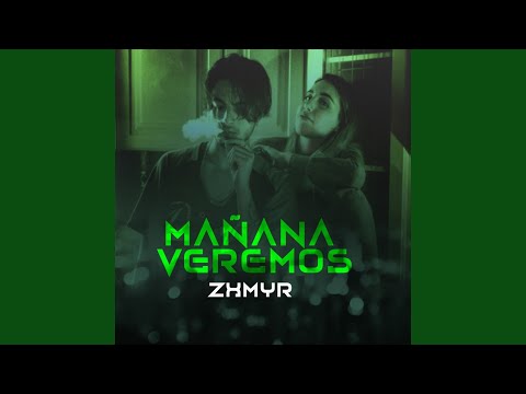 Mañana Veremos