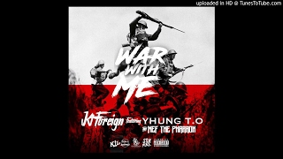 Kt Foreign Ft SOB x RBE (Yhung T.O) x Nef The Pharoah - War [Prod. OniiMadeThis]