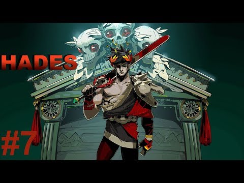 Hades | Part 7