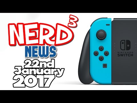 Nerd³ News - 22nd January 2017 - Switched On