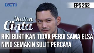 Download lagu IKATAN CINTA - Kembali Bohong!! Riki Buktikan Tidak Pergi Sama Elsa, Nino Sulit Percaya mp3