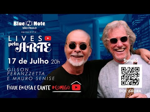 Blue Note São Paulo Apresenta: Lives pela Arte - Gilson Peranzzetta e Mauro Senise
