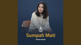 Download lagu Sumpah Mati mp3