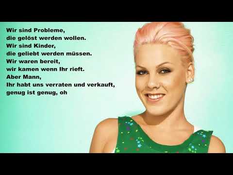 download lagu mp3 mp4 Pink What About Us Lyrics Deutsch, download lagu Pink What About Us Lyrics Deutsch gratis, unduh video klip Pink What About Us Lyrics Deutsch