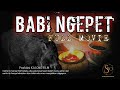 FILM HOROR INDONESIA TERBARU 2025 FULL MOVIE BABI NGEPET Suaribokirofficial