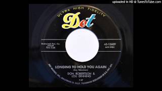 Don Robertson &amp; Lou Dinning - Longing To Hold You Again (Dot 15609) [1957 teener]