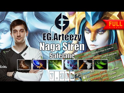 Naga Siren Safelane | EG.Arteezy | RTZ GOD 20 MINS FULL ITEM & TRASHTALK | 7.30b Gameplay Highlights