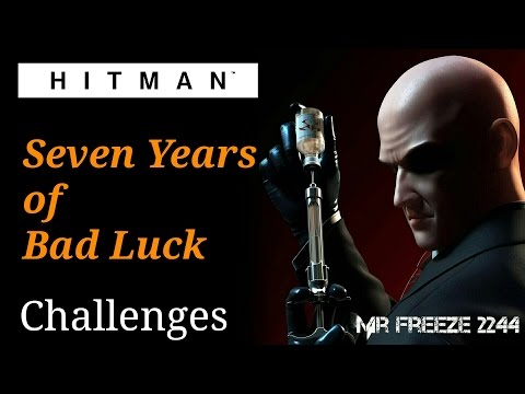 HITMAN - Seven Years of Bad Luck - Challenge
