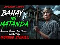 BAHAY NG MATANDA | Kwentong Aswang | True Story