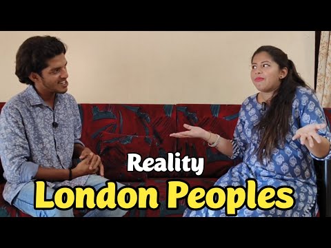 Reality of London Peoples !