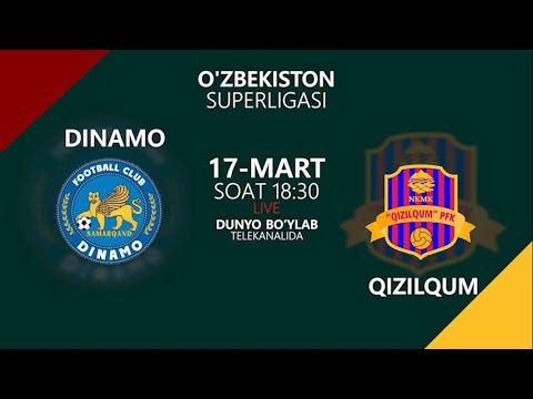 DINAMO vs QIZILQUM | Coca-cola Superliga-2022 | 3-tur