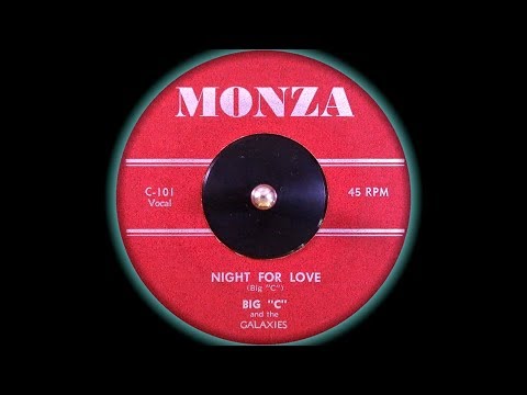 HQ Big "C" and the Galaxies - Night for Love HQ HD