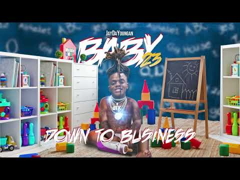 JayDaYoungan - Down To Business [Official Audio]