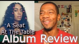 Solange Knowles - A Seat at the Table (Album Review)