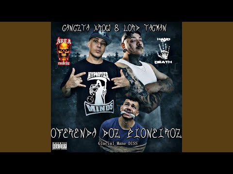 Oferenda doz Pioneiroz (feat. Lord Tagman) (Glacialmane Diss)