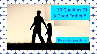 Download lagu 10 Qualities Of A Good Father #Fathersday2023 #blessings @amomentwiththelord mp3 Download lagu 10 Qualities Of A Good Father #Fathersday2023 #blessings @amomentwiththelord mp3